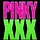 Pinky XXX