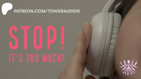 Orgasmic Audio Obscenity for Her Ears Only ('Too Much' Isn't Enough)